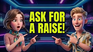 How to Ask for a Salary Raise in English | Professional Business English Conversation