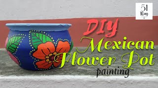 DIY Mexican Flower Pot | Clay Pot Painting | Best out of Waste Ideas  #mexicanflowerpot #diyideas