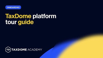TaxDome Academy – TaxDome platform tour guide