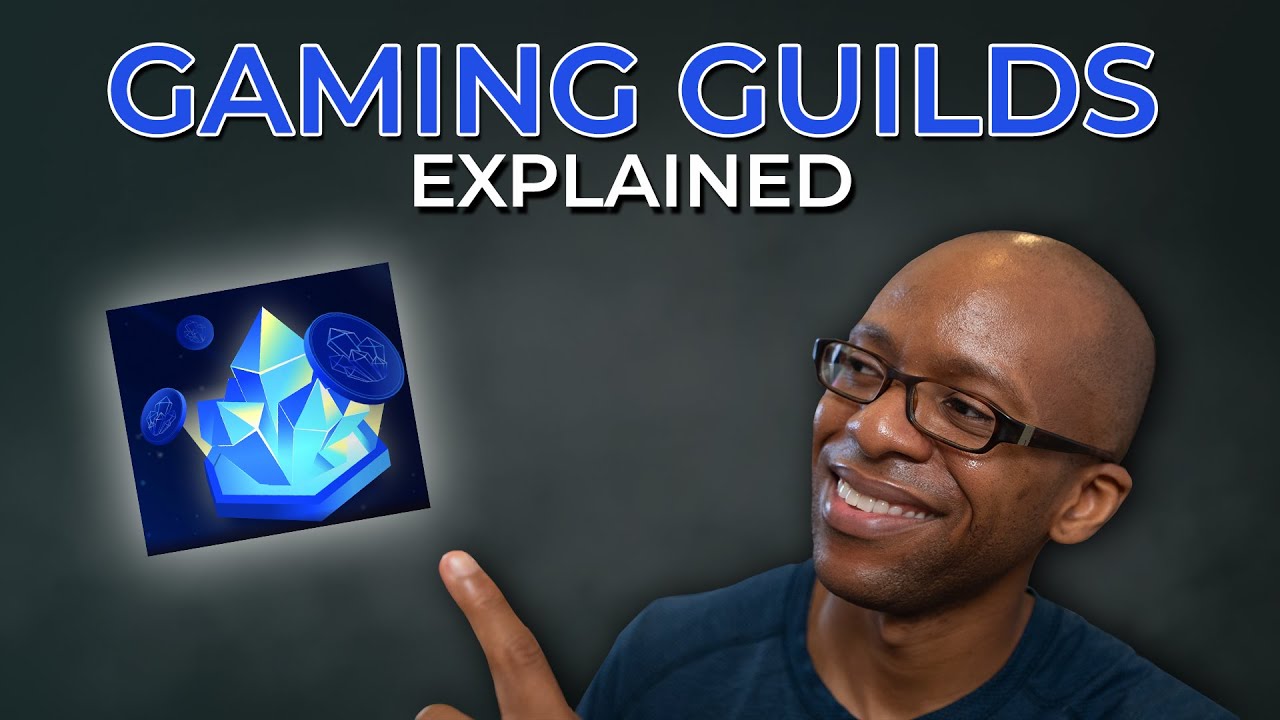 What is a Gaming Guild? (Community Driven Economics & Ownership of in Game Assets)
