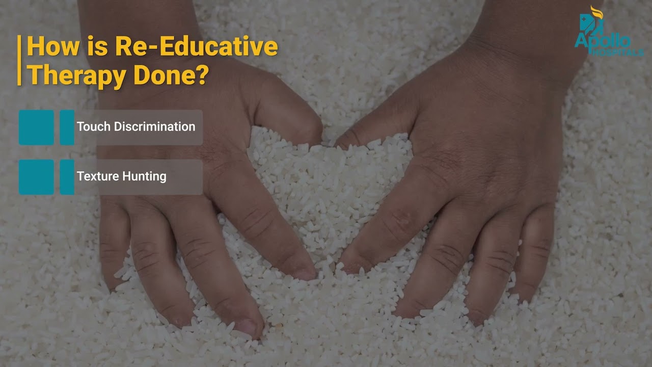 Sensory Re-education Therapy: Regain Lost Sensation After Nerve Injury | Apollo Hospitals