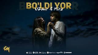 UZmir & Mira - Bo'ldi yor (Music) | Узмир & Мира - Булди ёр Resimi