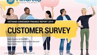 Consumer Finance - Customer Survey Report 2019