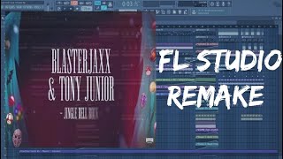 [Free FLP] Blasterjaxx & Tony Junior - Jingle Bell Rock | FL STUDIO Remake