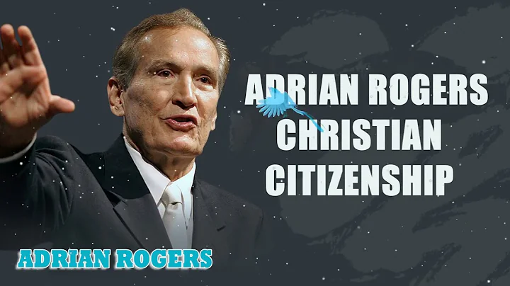 Adrian Rogers Christian Citizenship (2080)
