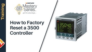 How to Factory Reset a Eurotherm 3500 Series Controller
