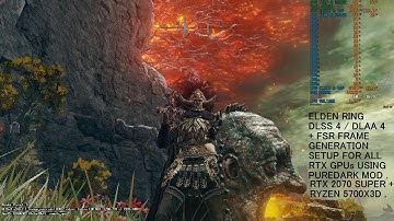 Elden Ring DLSS 4 / DLAA 4 Transformer + FSR 3 Frame Generation Setup For All RTX GPUs Puredark Mod