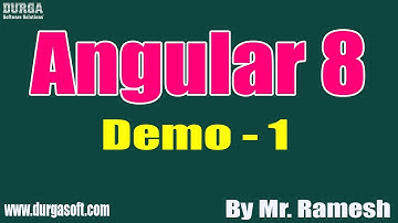 Angular 8 tutorial || Demo - 1 || by Mr. Ramesh On 23-12-2019