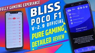 Bliss ROM  Poco F1 | NEW BUILD 12.9 Fully Gaming Rom for Poco F1  Like Corvus Os