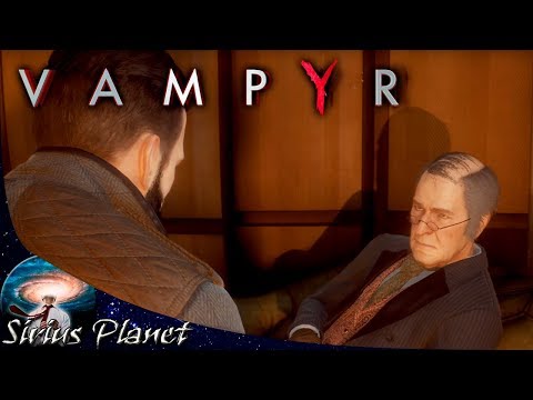 Судьба Алоизия ► Vampyr #12 | RPG | прохождение на русском