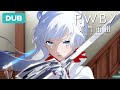 Weiss Does Not Mess Around | DUB | RWBY: Ice Queendom