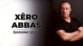 Xêro Abbas - Kezîzerê