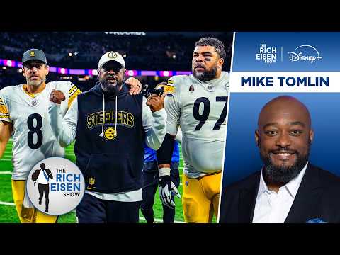 NBC's Mike Tomlin Will Lean on His NFL Experience When Critiquing Coaches on TV | Rich Eisen Show