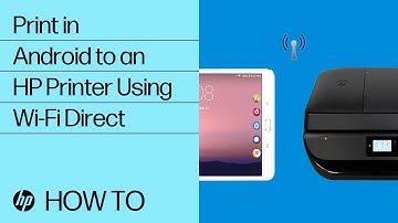 Print in Android to an HP Printer Using Wi-Fi Direct | HP Printers | HP Support