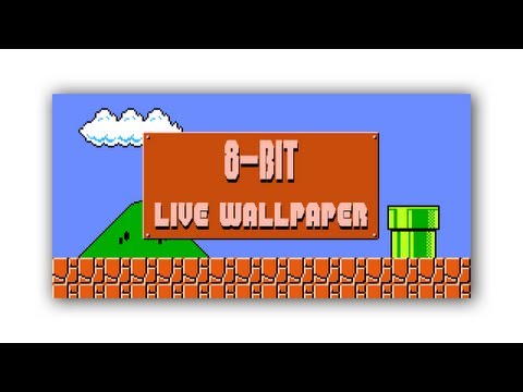 Theme] 8-Bit Live Wallpaper (Rev.2) - Youtube