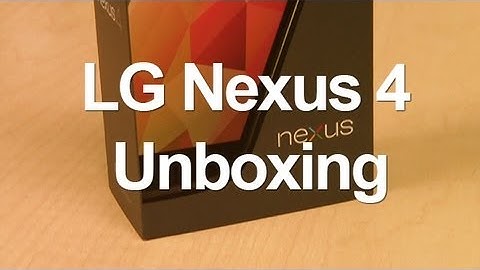 Google LG Nexus 4 Unboxing