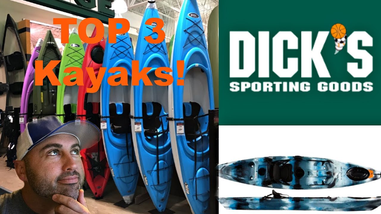 Top 3 Kayaks at Dicks Sporting Goods for Kayak Fishing! YouTube