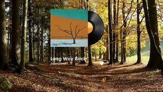 Long Way Back by Jesse Clarke (Arcadian Suns Version) - Lyric Video