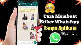 How to Make WhatsApp Stickers Without an Application