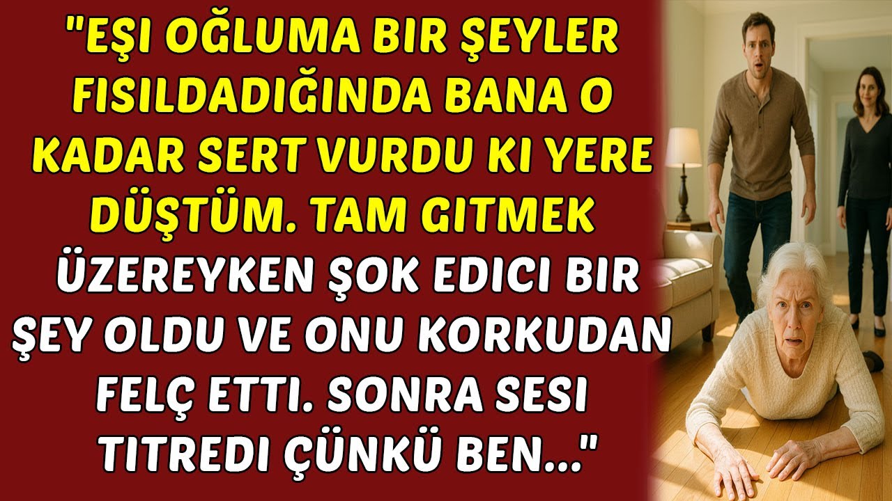Oğlum, Karısı Onunla Konuştuktan Sonra Yüzüme Yumruk attı Ama Sonrasında Ben... HAYAT HİKAYELERİ