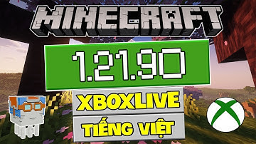 🔥Cách Tải Minecraft PE 1.21.90 - Có Tiếng Việt - Cài Được Shader - Đăng Nhập Được Xboxlive