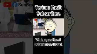Terima Kasih Subscriber  Sunbro Animation shorts terimakasih subscribers youtuber monetisasi