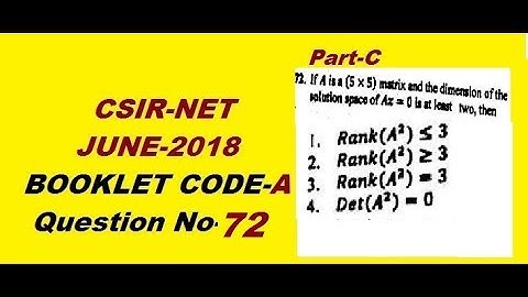 Rank Nullity theorem|CSIR NET Maths June 2018||Booklet A Ques 72