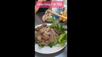 Đi chợ Cái Tắc  ở Hậu giang ăn cháo lòng nổi tiếng