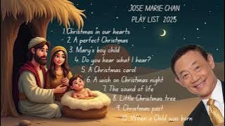 Jose Mari Chan 2025 Christmas Playlist NO ADS