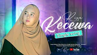 Kecewa - RISA (Official Music Video)