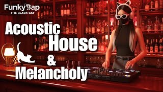 Download Lagu Acoustic House \u0026 Melancholy | 1 Hour DJ Mix - DJ FunkyBap The Black Cat #music MP3 Download Lagu Acoustic House \u0026 Melancholy | 1 Hour DJ Mix - DJ FunkyBap The Black Cat #music MP3