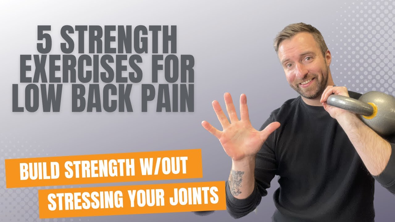Top 5 Low Impact Strength Exercises For Lower Back Pain 