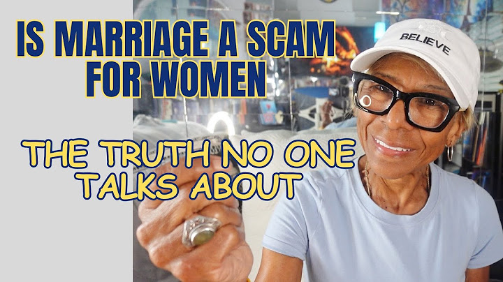 IS MARRIAGE A SCAM FOR WOMEN? THE TRUTH NO ONE TALKS ABOUT: Relationship advice, goals & tips