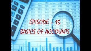 Educational Series | ES1E15 | Basics of Accounts by CA (Dr) Aman Chugh