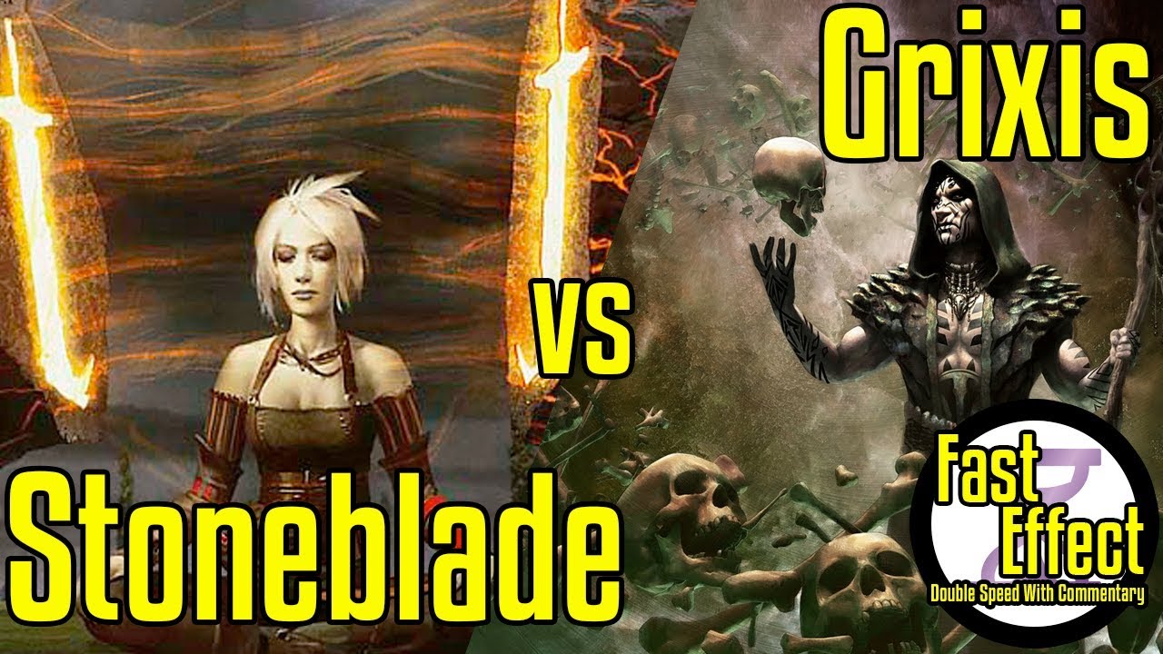 Stoneblade VS Grixis | Legacy Magic: the Gathering w/Commentary | Brainstorm MTG | Fast Effect