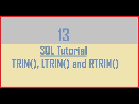 rtrim  New  Hướng dẫn 13: SQL TRIM (), LTRIM () và RTRIM ()