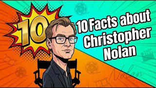 10 Facts about Christopher Nolan
