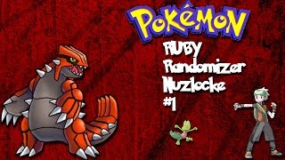 Let's Play Pokemon Ruby Randomizer Nuzlocke part 1 A new Journey
