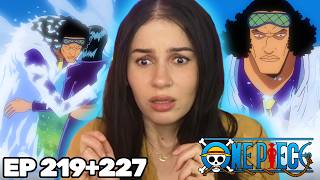 ADMIRAL AOKIJI 🥶│ONE PIECE 219 & 227 REACTION!!