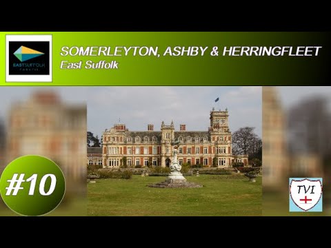 SOMERLEYTON, ASHBY AND HERRINGFLEET: East Suffolk Parish #10 of 177