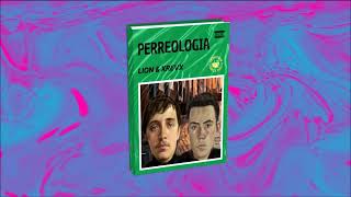 LION & XREVX - Sin ti #perreologia