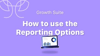 How To Use The Reporting Options