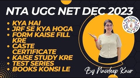 Biggest Update about UGC NET Dec 2023 | Caste Certificate, Test Series, Books konsi le | Nav Classes