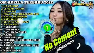 Difarina indra OM ADELLA TERBARU 2023 FULL ALBUM no comment #difarinaindra