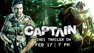 CAPTAIN | Official Hindi Trailer On 17th Feb at 7 PM | Arya | India's First Monster Sci-Fi Film!