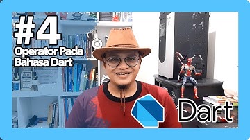 4. Tutorial Dart-Operator pada Bahasa Pemrograman Dart