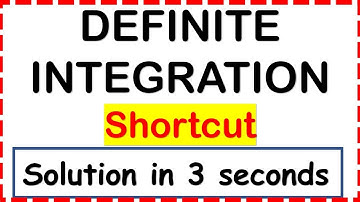 DEFINITE INTEGRATION SHORTCUT- Trick to calculate Definite Integrals in 3 seconds