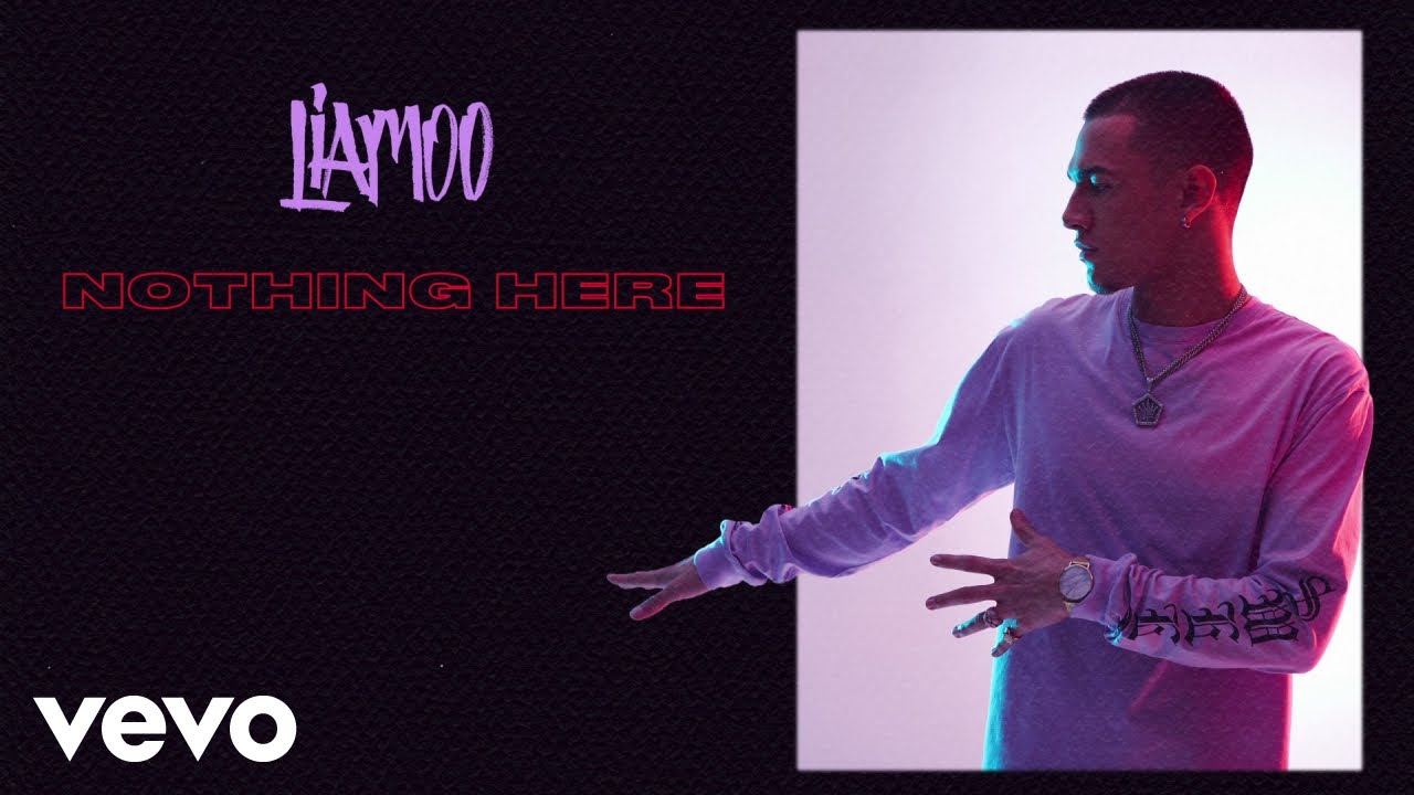 LIAMOO - Nothing Here (Audio)