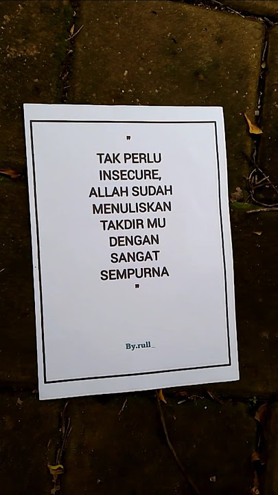 Percaya ajah sama takdir Allah #quote #galaubrutal #story #storywa #quotes #quotesislami