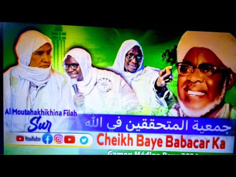 Gamou Médina Baye 2024 Dimiya Moutahakhikhina Filage